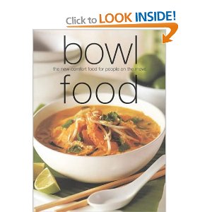 Bowl Food (Chunky Food series)