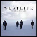 Westlife - Where we are