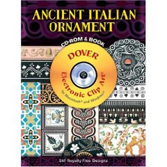 Ancient Italian Ornament CD-ROM and Book (Dover Electronic Clip Art)