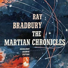 The Martian Chronicles by Ray Bradbury