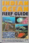 INDIAN OCEAN REEF GUIDE.   Helmut Debelius.