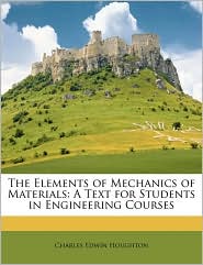 The elements of mechanics of materials