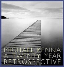 Michael Kenna: A 20 Year Retrospective