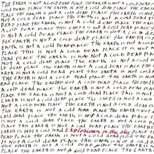 Explosions in the Sky - The Earth Is Not A Cold Dead Place