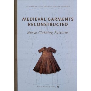 Medieval Garments Reconstructed