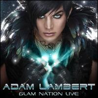 Adam Lambert "Glam Nation Live"