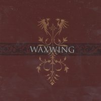 Waxwing "For Madmen Only " LP