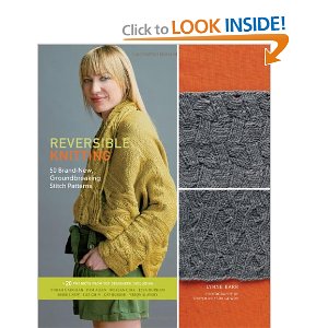 Reversible Knitting: 50 Brand-New, Groundbreaking Stitch Patterns