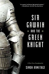 Sir Gawain and the Green Knight: A New Verse Translation by Simon Armitage