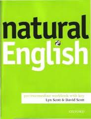 Natural English (Pre-Intermediate, Intermediate, Upper-Intermediate)