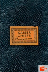 Kaiser Chiefs - 'Enjoyment'