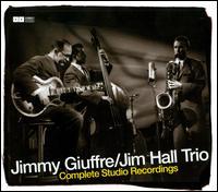 Jimmy Guiffre/Jim Hall Trio - Complete Studio Recordings (BOX SET)