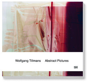 Wolfgang Tillmans: Abstract Pictures