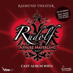 CD Rudolf Affaire Mayerling - Das Musical