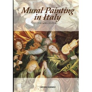 Mural Painting in Italy: The 16th Century