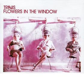 Travis сингл Flowers In The Window