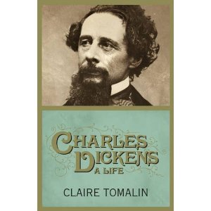 Dickens A Life by Claire Tomaline