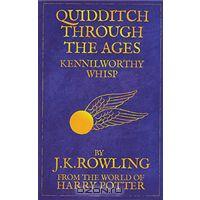 J. K. Rowling - Quidditch Through the Ages