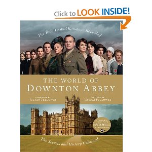 The World of Downton Abbey