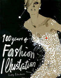 100 Years of Fashion Illustration