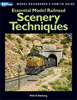 Essential Model Railroad Scenery Techniques