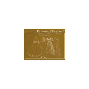 Книга: Patterns of Fashion 2: Englishwomen's Dresses & Their Construction C. 1860-1940