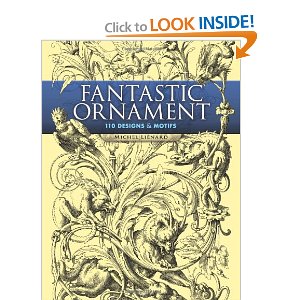 Fantastic Ornament: 110 Designs and Motifs