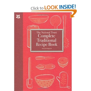 The National Trust Complete Traditional Recipe Book