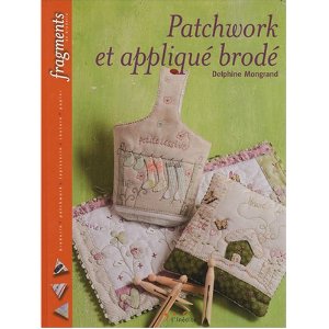 Книга Patchwork et appliqu&#233; brod&#233;