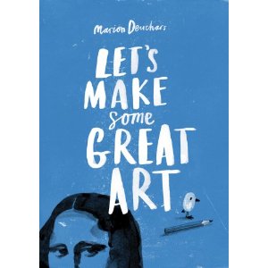 Let's Make Some Great Art