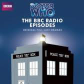 Doctor Who. The BBC Radio Episode