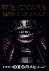 H. R. Giger's Biomechanics