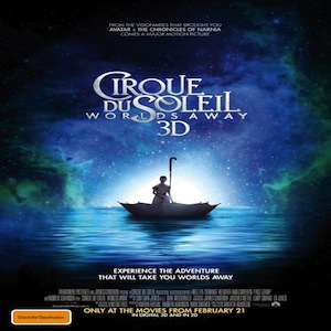 Cirque du Soleil: Worlds Away