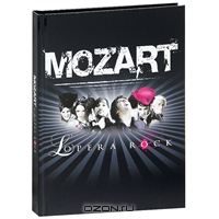 Mozart. L'opera Rock