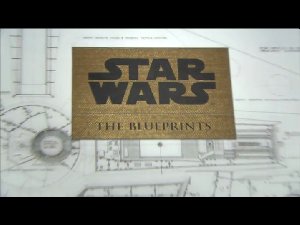 Star Wars: The Blue Prints