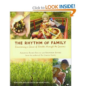 The Rhythm of Family: Discovering a Sense of Wonder through the Seasons