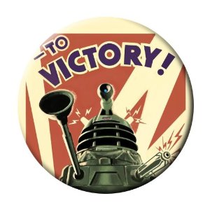 Doctor Who Dalek to Victory Tv Poster 2.25" Pinback Button