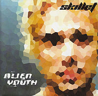 Skillet - Alien Youth