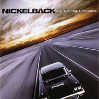 Nickelback - All the Right Reasons