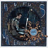 Rufus Wainwright. Want Two