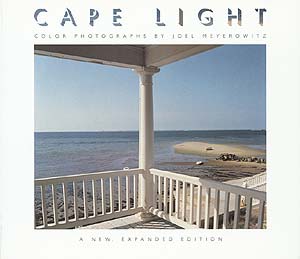 Cape Light: Color Photographs by Joel Meyerowitz