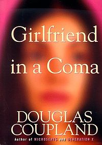 Girlfriend in a Coma paperback