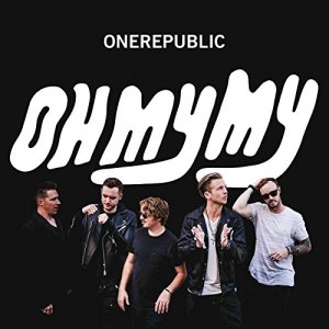 пластинка OneRepublic Oh My My