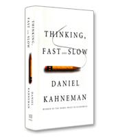 Daniel Kahneman, "Thinking: Fast and Slow"