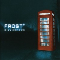 Frost - Milliontown (CD)